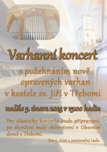 Požehnání varhan a varhanní koncert v Třebomi
